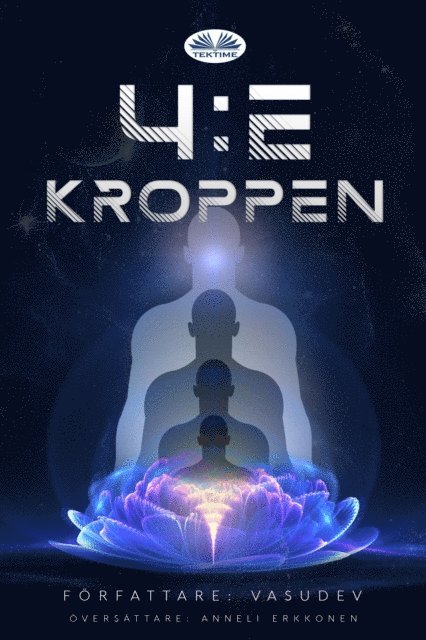 Vasudev - Den 4:e Kroppen, E-bok