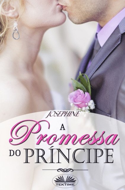 Josephine - A Promessa Do Príncipe, E-bok