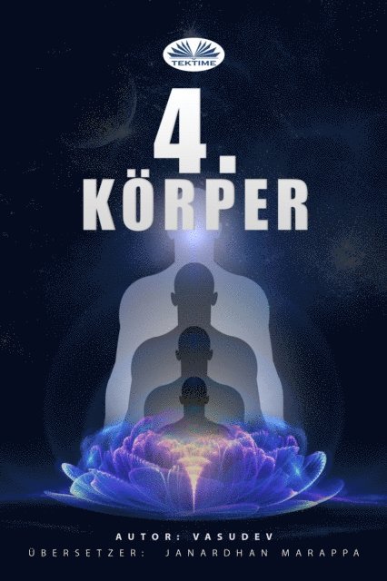 VASUDEV - 4. KÖRPER, E-bok