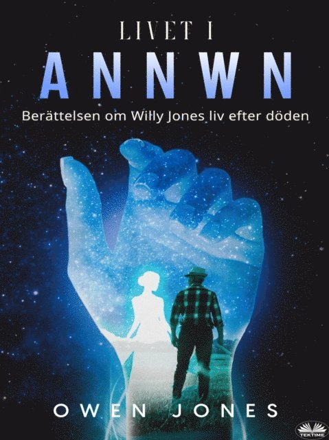 Owen Jones - Livet I Annwn, E-bok