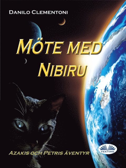 Danilo Clementoni - Möte Med Nibiru, E-bok