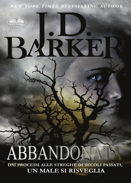 J.D. Barker - Abbandonata, E-bok