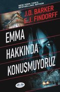 Emma Hakk?nda Konu?muyoruz