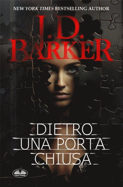 J.D. Barker - Dietro Una Porta Chiusa, E-bok