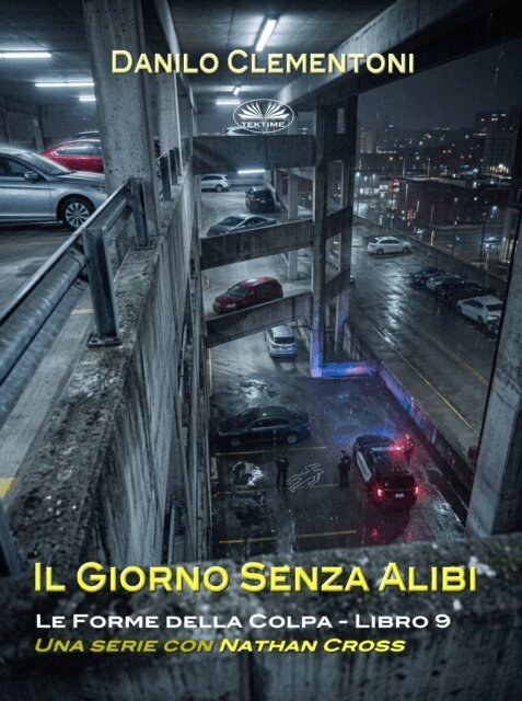 Danilo Clementoni - Il Giorno Senza Alibi, E-bok. Tillgänglighet: Lägg i varukorg