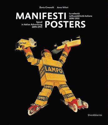 Dario Cimorelli - Posters: Speed in Italian Advertising 1890-1955, Inbunden