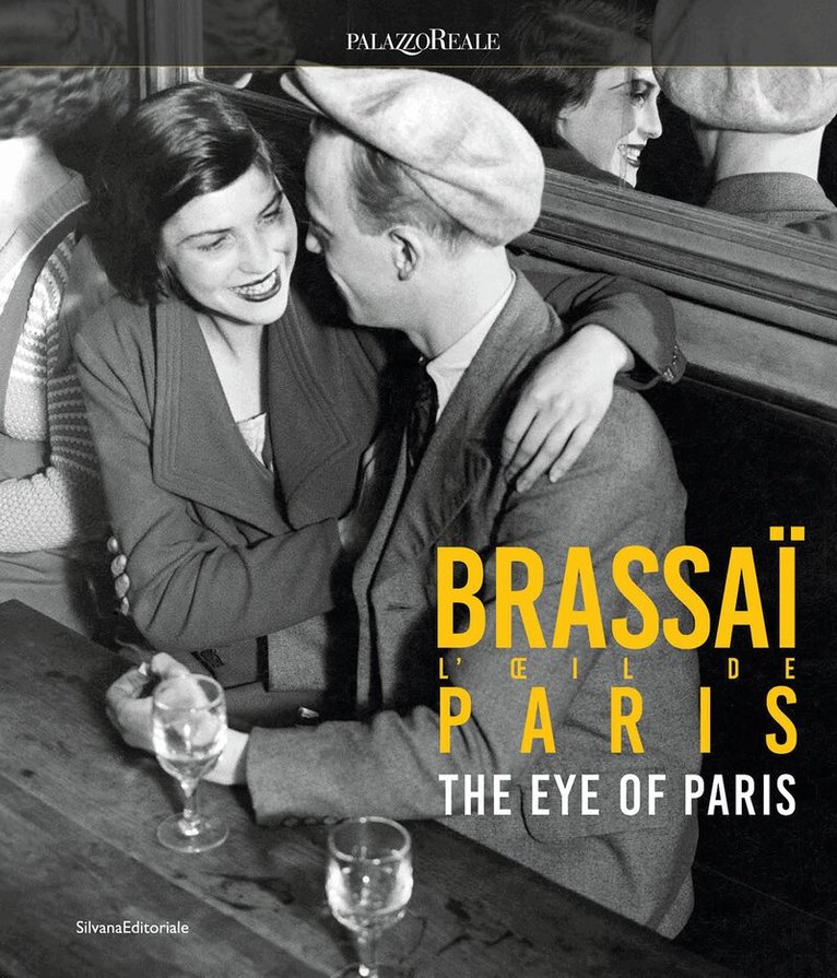 Philippe Ribeyrolles - Brassaï, Inbunden