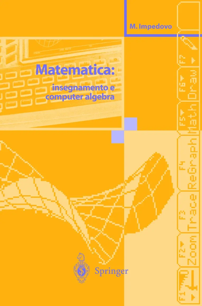 Michele Impedovo - Matematica: insegnamento e computer algebra, Häftad. Tillgänglighet: Lägg i varukorg
