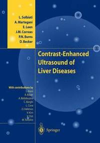 Contrast-enhanced Ultrasound of Liver Diseases