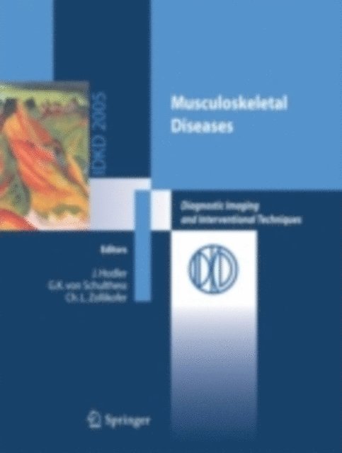 Christoph L. Zollikofer, Gustav K. von Schulthess - Musculoskeletal Diseases, E-bok