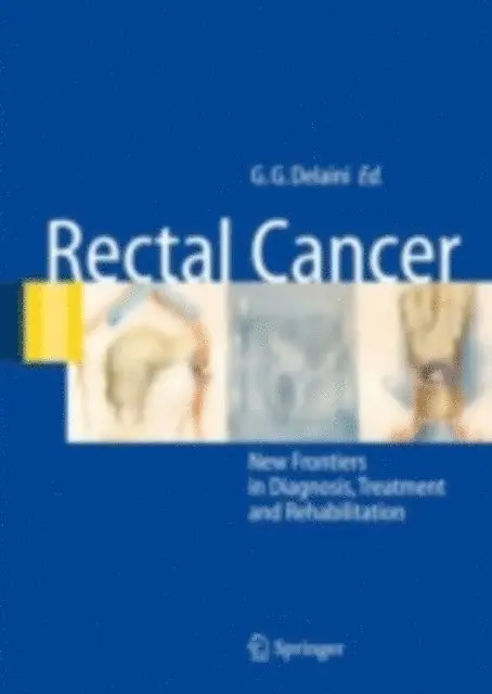 Gian Gaetano Delaini - Rectal Cancer, E-bok. Tillgänglighet: Lägg i varukorg