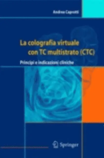 Andrea Caprotti - La colografia virtuale con TC multistrato (CTC), E-bok. Tillgänglighet: Lägg i varukorg