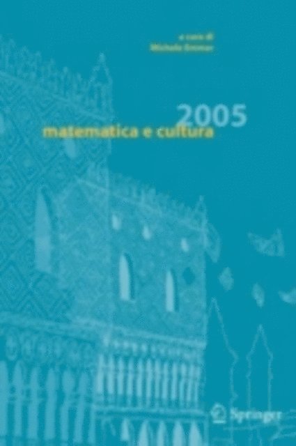 Michele Emmer - Matematica e cultura 2005, E-bok