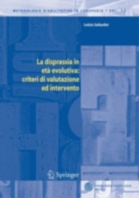 Letizia Sabbadini - La disprassia in età evolutiva: criteri di valutazione ed intervento, E-bok