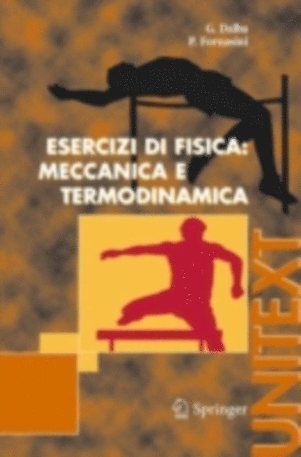P. Fornasini, G. Dalba - Esercizi di Fisica: Meccanica e Termodinamica, E-bok
