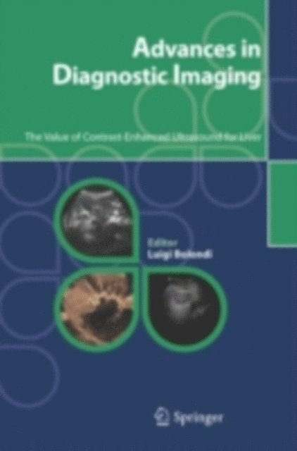 Luigi Bolondi - Advances in Diagnostic Imaging, E-bok