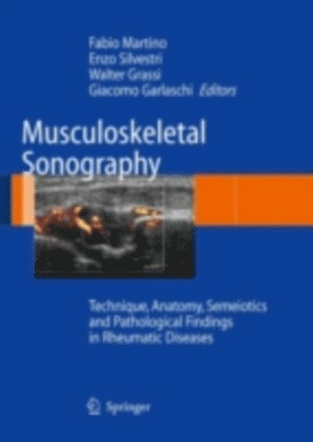 Giacomo Garlaschi, Walter Grassi, Enzo Silvestri, Fabio Martino - Musculoskeletal Sonography, E-bok
