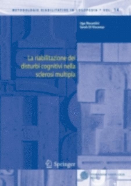 Sarah Di Vincenzo, Ugo Nocentini - La riabilitazione dei disturbi cognitivi nella sclerosi multipla, E-bok