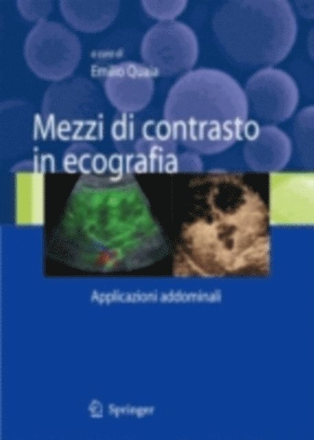 Emilio Quaia - Mezzi di contrasto in ecografia, E-bok