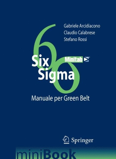 Stefano Rossi, Claudio Calabrese, Gabriele Arcidiacono - SIX SIGMA, E-bok