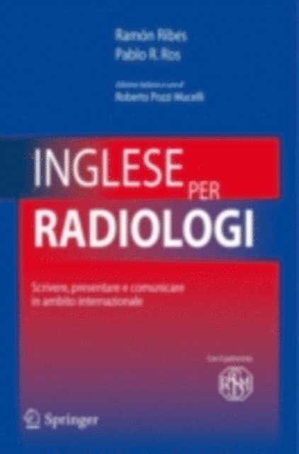 Pablo R. Ros, Ramon Ribes, Roberto S. Pozzi Mucelli - Inglese per radiologi, E-bok