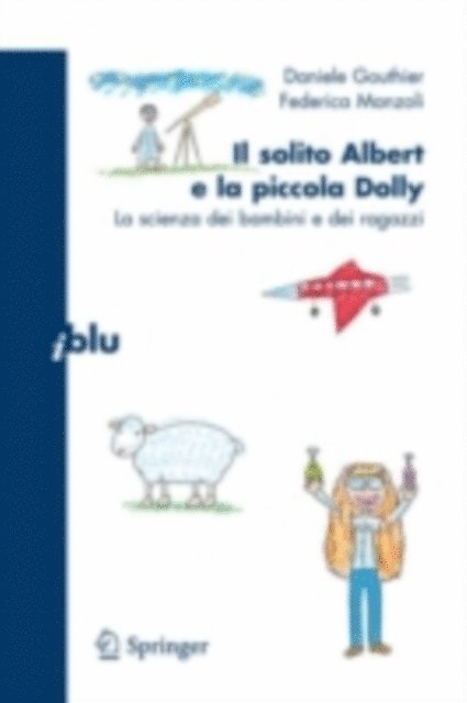 Federica Manzoli, Daniele Gouthier - Il solito Albert e la piccola Dolly, E-bok