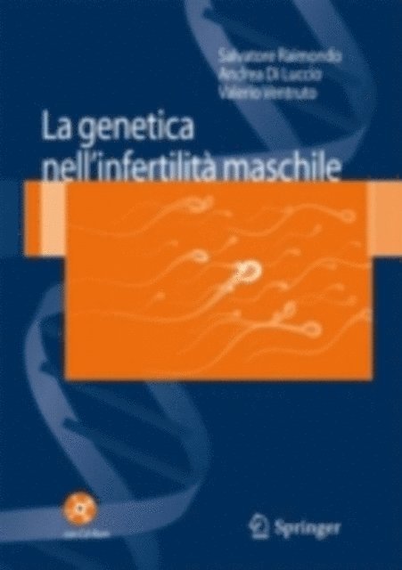 Valerio Ventruto, Andrea Di Luccio, Salvatore Raimondo, Guglielmo Bonanni - La genetica nell'infertilità maschile, E-bok. Tillgänglighet: Lägg i varukorg