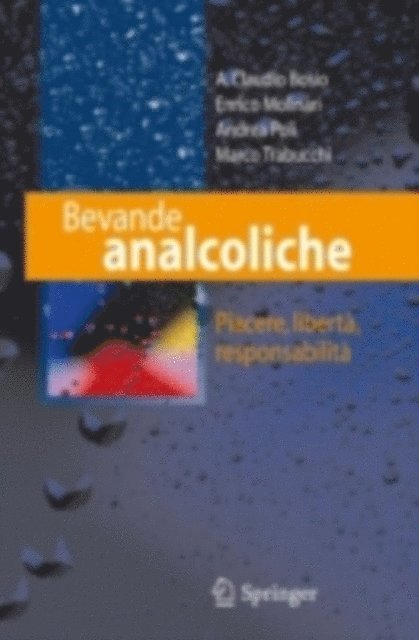 Marco Trabucchi, Andrea Poli, Enrico Molinari, A. Claudio Bosio - Bevande analcoliche, E-bok