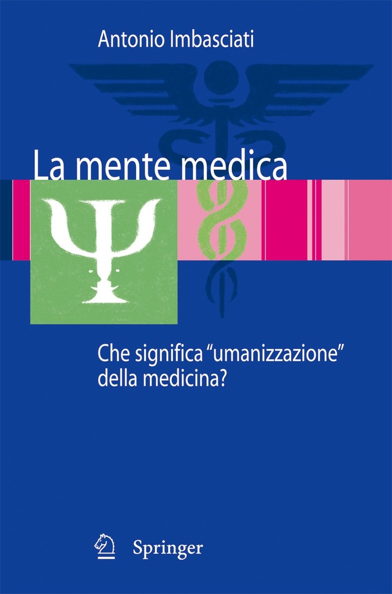 Antonio Imbasciati - La mente medica, Häftad