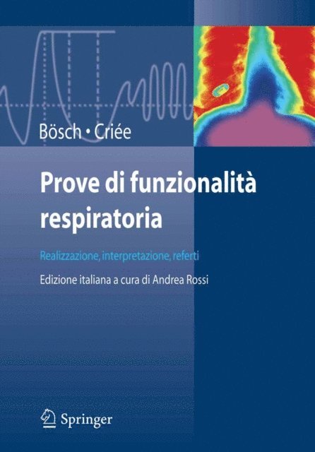 Carl-Peter Criee, Dennis Bosch, A. Rossi - Prove di funzionalità respiratoria, E-bok