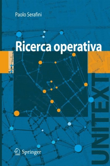 Paolo Serafini - Ricerca Operativa, E-bok