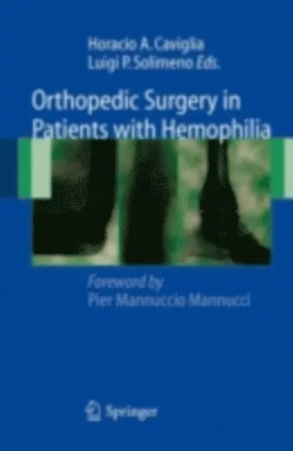 Orthopedic Surgery in Patients with Hemophilia