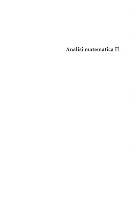 Anita Tabacco, Claudio Canuto - Analisi matematica II, E-bok