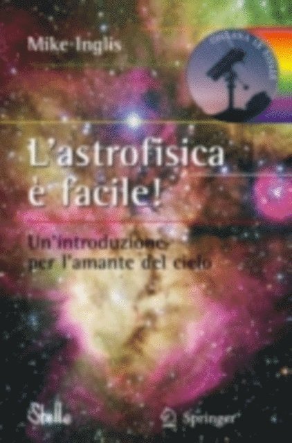 Mike Inglis - L'astrofisica è facile!, E-bok