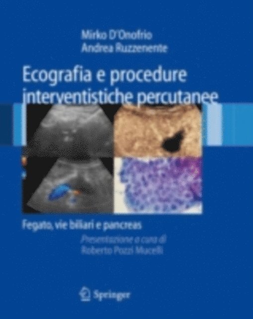 Andrea Ruzzenente, Mirko D'Onofrio - Ecografia e procedure interventistiche percutanee, E-bok