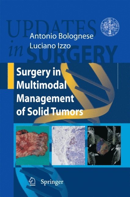 Luciano Izzo, Antonio Bolognese - Surgery in Multimodal Management of Solid Tumors, E-bok