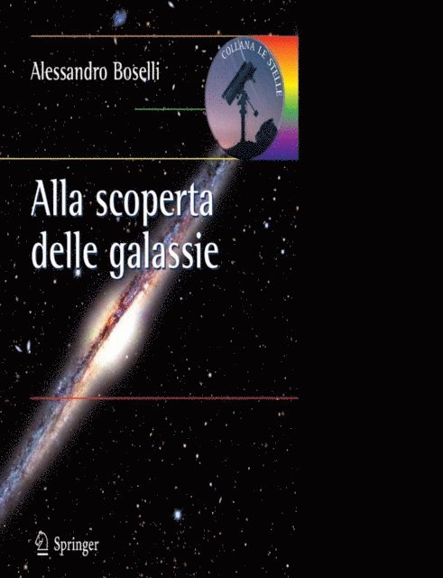 A. Boselli - Alla scoperta delle galassie, E-bok