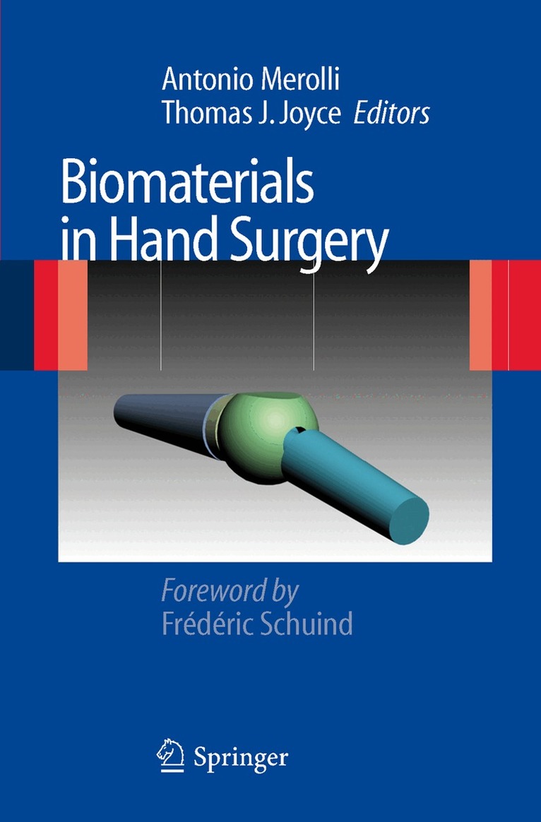 Antonio Merolli, Thomas J. Joyce - Biomaterials in Hand Surgery, Inbunden. Tillgänglighet: Lägg i varukorg