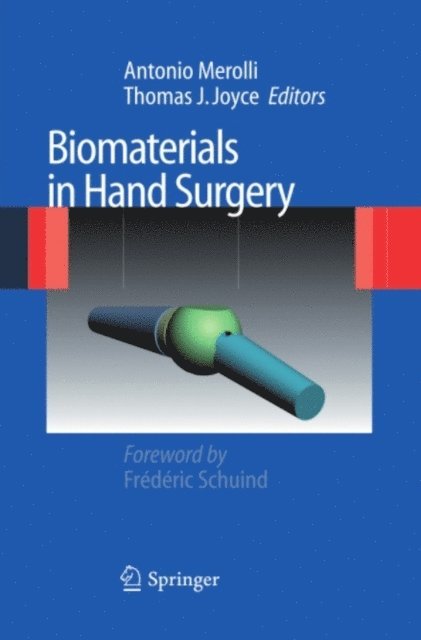 Thomas J. Joyce, Antonio Merolli - Biomaterials in Hand Surgery, E-bok. Tillgänglighet: Lägg i varukorg
