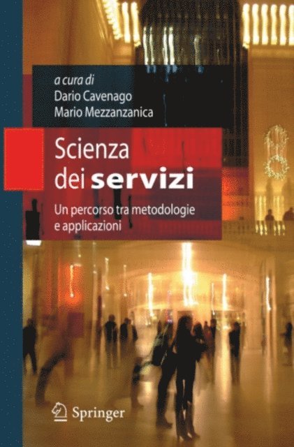 Mario Mezzanzanica, Dario Cavenago - Scienza dei servizi, E-bok