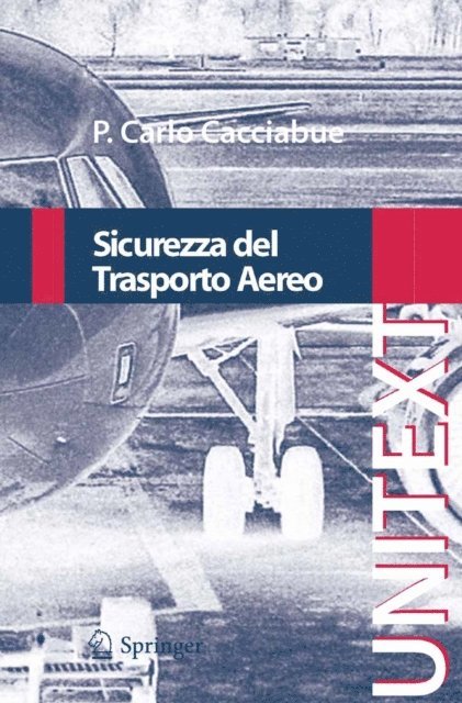 Carlo Cacciabue - Sicurezza del Trasporto Aereo, E-bok