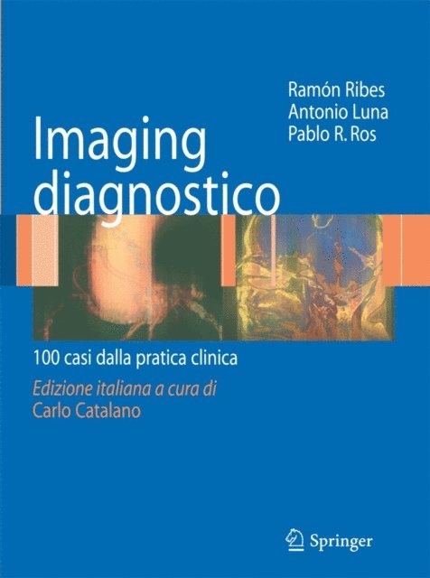 Pablo R. Ros, Antonio Luna, Ramon Ribes - Imaging diagnostico, E-bok