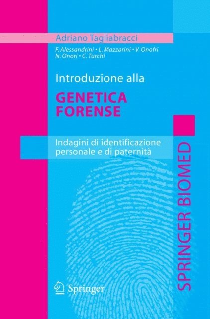 Adriano Tagliabracci - Introduzione alla genetica forense, E-bok