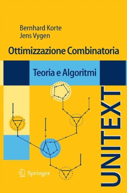 Jens Vygen, Bernhard Korte - Ottimizzazione Combinatoria, E-bok