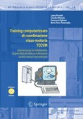 Training computerizzato di coordinazione visuo-motoria TCCVM