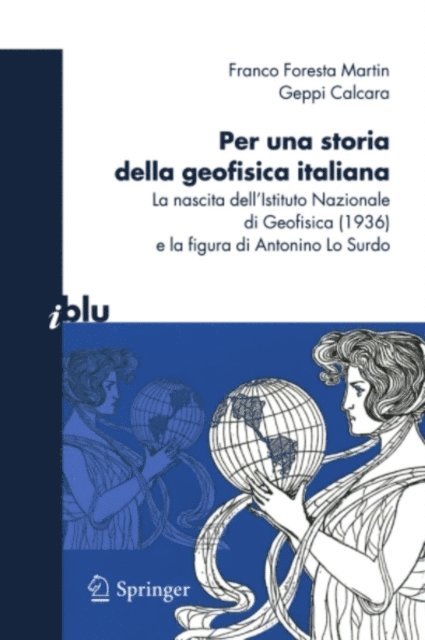 Geppi Calcara, Franco Foresta Martin - Per una storia della geofisica italiana, E-bok