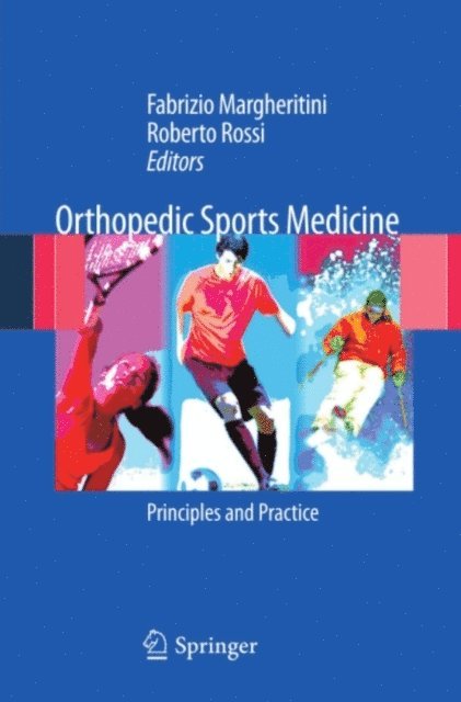 Roberto Rossi, Fabrizio Margheritini - Orthopedic Sports Medicine, E-bok