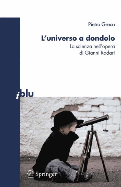 Pietro Greco - L’universo a dondolo, E-bok