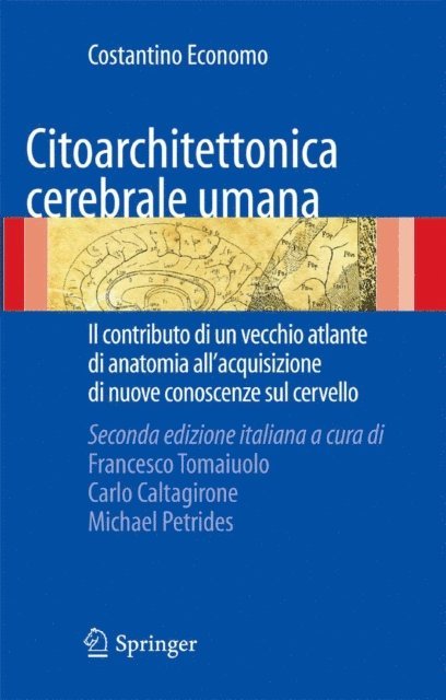 Michael Petrides, Carlo Caltagirone, Francesco Tomaiuolo - Citoarchitettonica cerebrale umana, E-bok