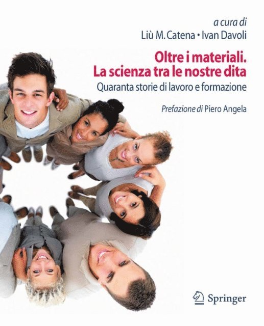 Ivan Davoli, Liu Catena - Oltre i materiali. La scienza tra le nostre dita, E-bok